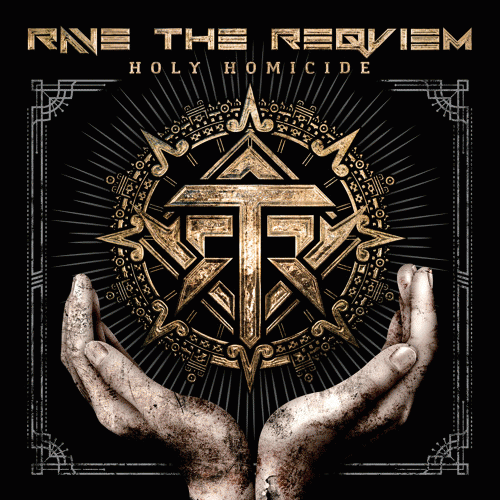 Rave The Reqviem : Holy Homicide